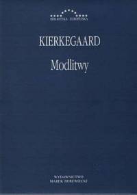 Modlitwy - Søren Aabye Kierkegaard