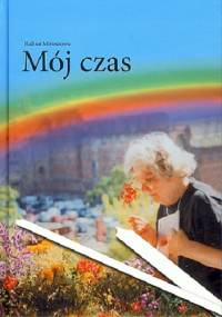 Mój czas - Halina Miroszowa