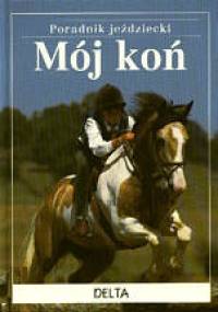 Mój koń - Kate Needham