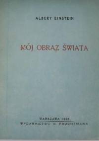 Mój obraz świata - Albert Einstein