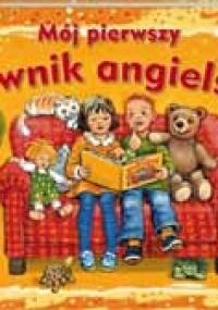 Mój pierwszy słownik angielski - Heidemarie Rüttinger