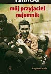 Mój przyjaciel najemnik - James Brabazon