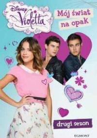 Mój świat na opak - praca zbiorowa