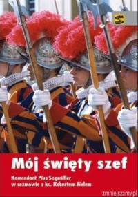 Mój święty szef - Robert Biel
