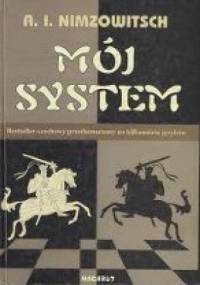 Mój System - Aron Nimzowitsch