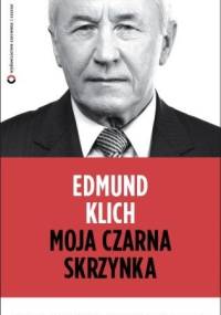 Moja czarna skrzynka - Michał Krzymowski, Edmund Klich