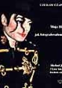 moja HIStoria czyli jak fotografowałem Króla - Czesław Czapliński