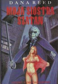 Moja siostra szatan - Dana Reed