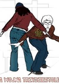 Moja wojna trzydziestoletnia - Magdalena Samozwaniec