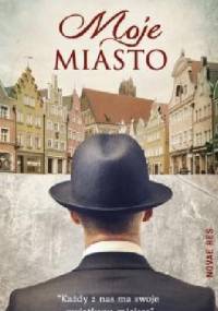 Moje Miasto - Włodzimierz Malczewski