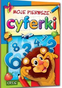 Moje pierwsze cyferki - Maria Zagnińska
