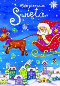 Moje pierwsze święta - Joanna Myjak