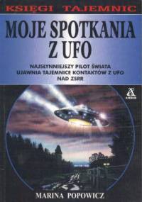 Moje spotkania z UFO - Marina Popowicz