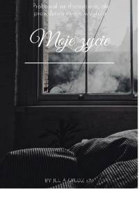 Moje życie - Julia Grudzień