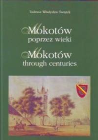 Mokotów poprzez wieki - Tadeusz Władysław Świątek