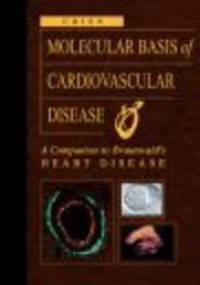 Molecular Basis of Cardiovascular Disease - Chien