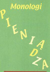 Monologi pieniądza - Maria Gemma Saenz