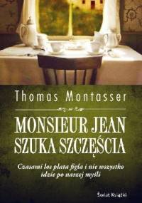 Monsieur Jean szuka szczęścia - Thomas Montasser