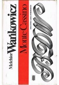 Monte Cassino - Melchior Wańkowicz