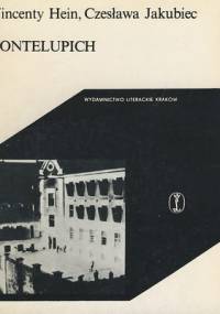 Montelupich - Wincenty Hein, Czesława Jakubiec
