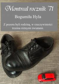 Montreal rocznik '71 - Bogumiła Hyla