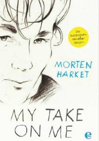 Morten Harket - "My Take on Me"