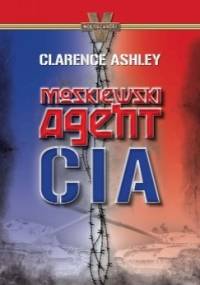 Moskiewski agent CIA - Clarence Ashley