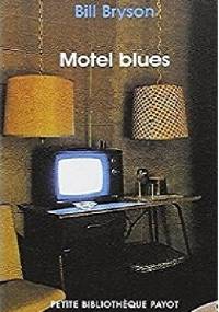 Motel Blues - Bill Bryson
