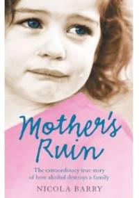 Mother’s Ruin - Nicola Barry