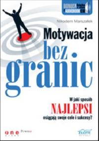 Motywacja bez granic - Nikodem Marszałek