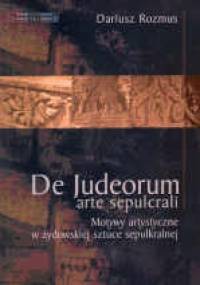 Motywy artystyczne w żydowskiej sztuce sepulkralnej - Dariusz Rozmus