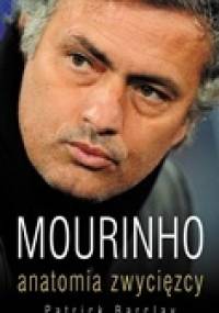 Mourinho. Anatomia zwycięzcy - Patrick Barclay