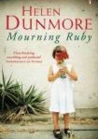 Mourning Ruby - Helen Dunmore