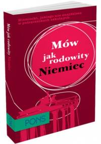 Mów jak rodowity Niemiec - praca zbiorowa