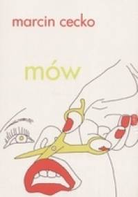 Mów - Marcin Cecko