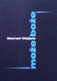może boże - Konrad Wojtyła