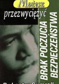 Możesz przezwyciężyć brak poczucia bezpieczeństwa - Lester Sumrall