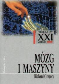 Mózg i maszyny - Richard Langton Gregory