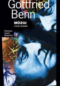 Mózgi i inne nowele - Gottfried Benn