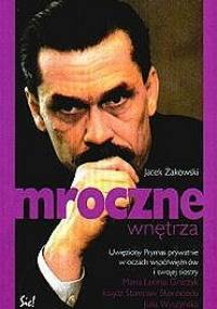 Mroczne wnętrza - Jacek Żakowski