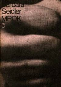 Mrok - Barbara Seidler