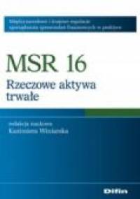 MSR 16. Rzeczowe aktywa trwałe - Kazimiera Winiarska