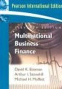 Multinational Business Finance 11e - David Eiteman