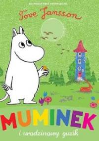 Muminek i urodzinowy guzik - Tove Jansson