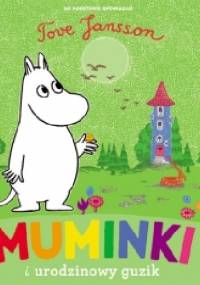 Muminki i urodzinowy guzik - Tove Jansson