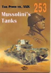 Mussolini's Tanks - Janusz Ledwoch