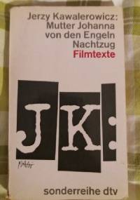 Mutter Johanna von den Engeln Nachtzug Filmtexte - Jerzy Kawalerowicz