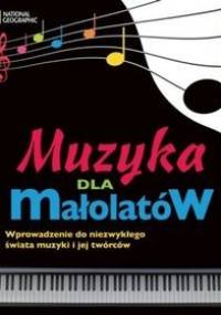 Muzyka dla małolatów - praca zbiorowa