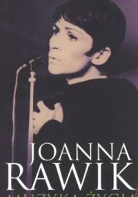 Muzyka życia - Joanna Rawik