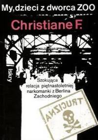 My, dzieci z dworca ZOO. Christiane F